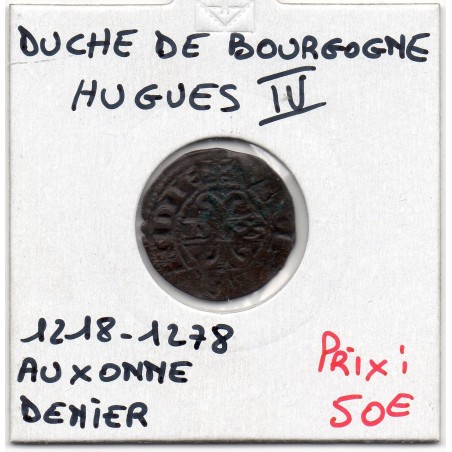 Duché de Bourgogne, Hugues IV (1162-1272) Denier Auxonne