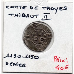 Champagne, Comté de Troyes, Thibaut II (1130-1150) Denier