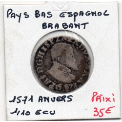 Pays-Bas Espagnols Brabant 1/10 Ecu 1571 Anvers, pièce de monnaie