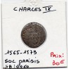 Sol Parisi Charles IX  (1565-1573 D) pièce de monnaie royale