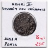 Douzain aux croissants Paris Henri II  (1551 A) pièce de monnaie royale