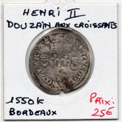 Douzain aux croissants Henri II  (1550 K) Bordeaux pièce de monnaie royale