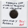 Liard du dauphiné à la croisette Francois 1er (1543-1547) Roman pièce de monnaie royale