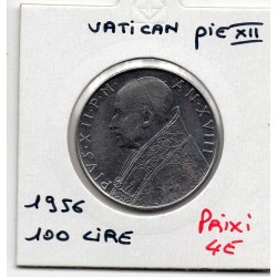 Vatican Pie XII 100 lire 1956 Sup, KM 55 pièce de monnaie