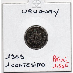 Uruguay 1 Centesimo 1909 TTB, KM 19 pièce de monnaie