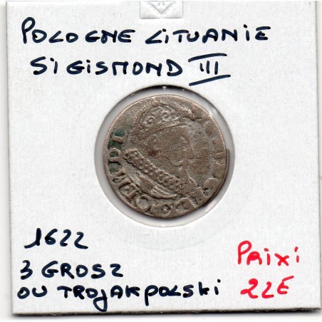 Pologne 3 Grosz Trojak Polski 1622 TB, pièce de monnaie