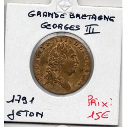 Grande Bretagne Token georges III 1791 Sup, jeton pièce de monnaie