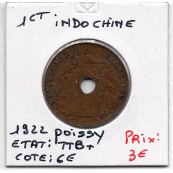 Indochine 1 cent 1922 Poissy TTB+, Lec 86 pièce de monnaie