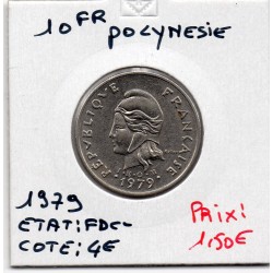 Polynésie Française 10 Francs 1979 Spl, Lec 71 pièce de monnaie