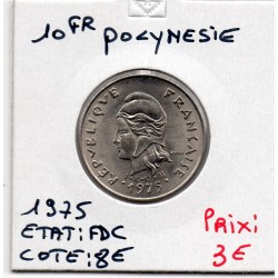 Polynésie Française 10 Francs 1975 FDC, Lec 71 pièce de monnaie