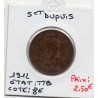 5 centimes Dupuis 1912 TTB, France pièce de monnaie