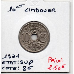 10 centimes Lindauer 1931 Sup, France pièce de monnaie
