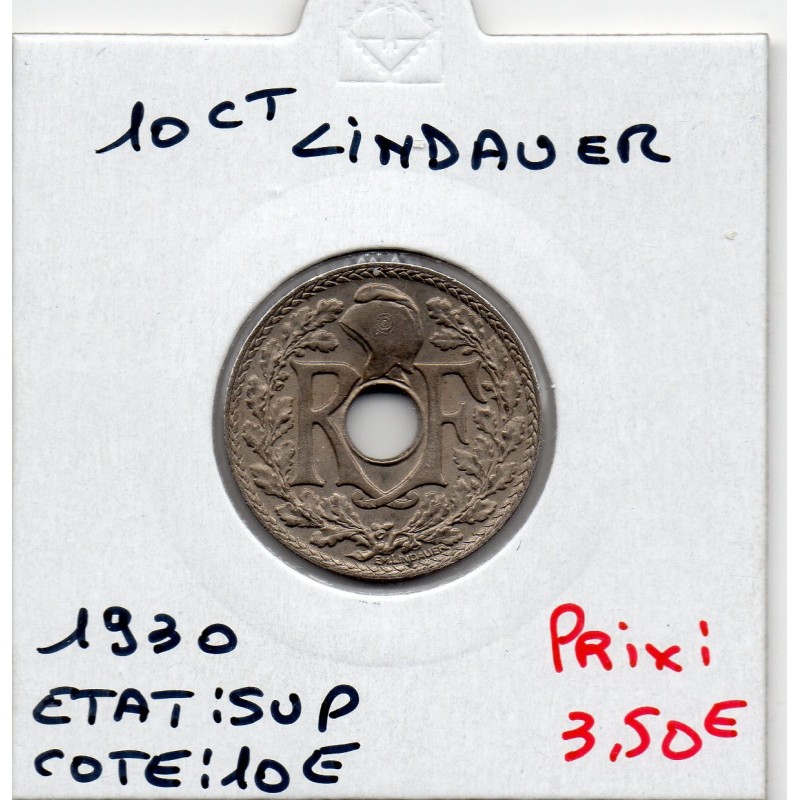 10 centimes Lindauer 1930 Sup, France pièce de monnaie