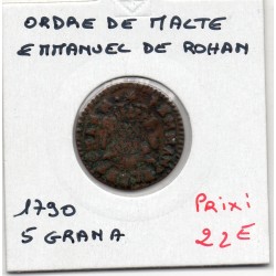 Ordre de Malte 5 grani 1790 TB+, KM 299 Emmanuel de Rohan pièce de monnaie