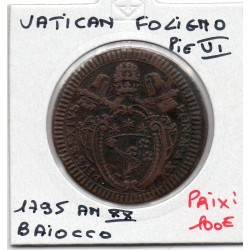 Vatican Foligno Pius Pie VI 1 Baiocco 1797 TTB+, KM 3 pièce de monnaie