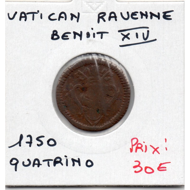 Vatican Ravenne Benoit XIV Quattrino 1750 TB, KM 14 pièce de monnaie