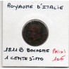 Italie Napoléon 1 centesimo 1811 B Bologne TB-, KM C1 pièce de monnaie
