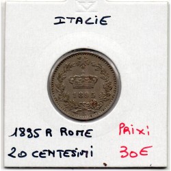 Italie 20 centesimi 1895 R Rome Sup,  KM 28.2 pièce de monnaie