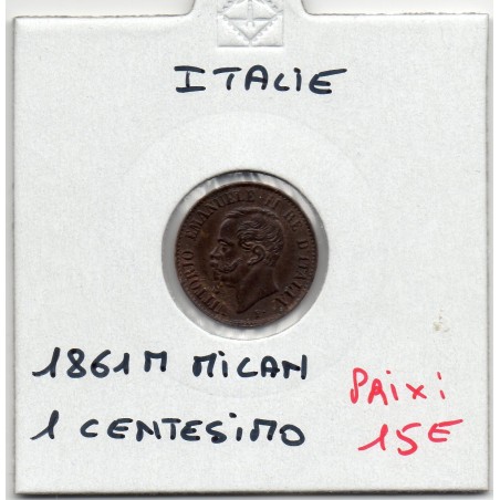 Italie 1 centesimo 1861 M Milan Sup,  KM 1 pièce de monnaie