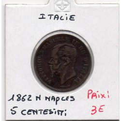 Italie 5 centesimi 1862 N Naples TB+,  KM 3 pièce de monnaie