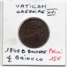 Vatican Gregoire XVI 1/2 Baiocco 1843 B Bologne TB monture, KM 1319 pièce de monnaie