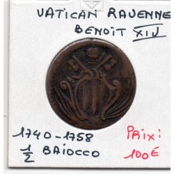 Vatican Ravenne Benoit XIV 1/2 Baiocco 1740-1758 TB+, pièce de monnaie