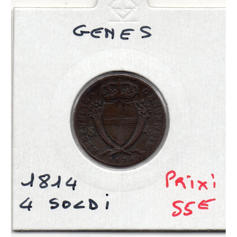 Italie Republique de Gênes, 4 Soldi 1814 TTB-,  KM 284 pièce de monnaie