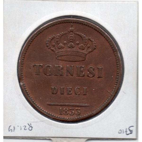 Italie Deux Siciles 10 Tornesi 1833 TTB, KM 306 pièce de monnaie