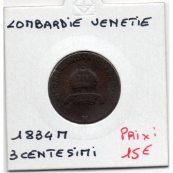 Italie Lombardie Venetie 3 centessimi 1834 M TTB, KM C2.2 pièce de monnaie