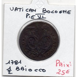 Vatican Bologne Pius Pie VI 1/2 Baiocco 1781 TB, KM 293 pièce de monnaie