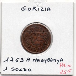 Italie gorizia, goritz 1 Soldo 1769 H Nagybanya TTB+, KM 18 pièce de monnaie