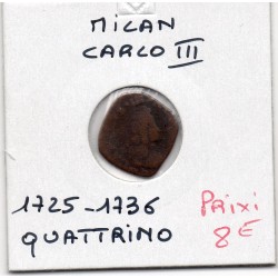 Italie Milan quattrino charles III 1725-1736, B KM 144 pièce de monnaie