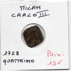 Italie Milan quattrino charles III 1728, TB KM 144 pièce de monnaie