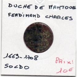 Italie Mantoue 1 soldo 1669-1708 TB, pièce de monnaie