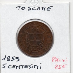 Italie Toscane 5 centesimi 1859 Sup-, KM 6 pièce de monnaie