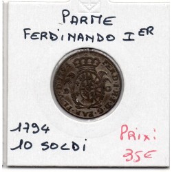 Italie Parme 10 Soldi 1794 TTB, KM 6 pièce de monnaie
