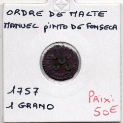 Ordre de Malte 1 grano 1757 TTB, KM 239 Manuel Pinto Fonseca pièce de monnaie