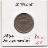 Italie 20 centesimi 1894 KB Sup,  KM 28.1 pièce de monnaie