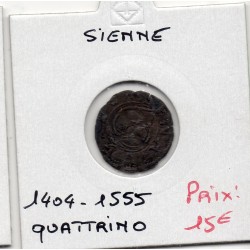 Italie Sienne Quattrino 1404-1555 TB pièce de monnaie