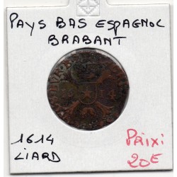 Pays-Bas Espagnols Brabant 1 Liard 1614 Maastrich, KM 24 pièce de monnaie