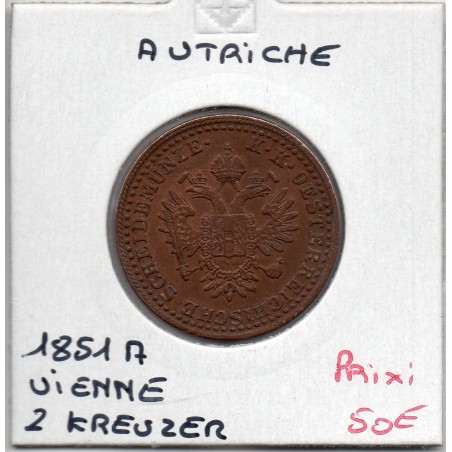 Autriche 2 kreuzer 1851 A Vienne Sup, KM 2189 pièce de monnaie
