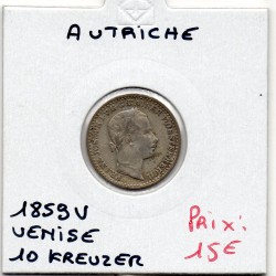 Autriche 10 kreuzer 1859 V Venise TTB, KM 2204 pièce de monnaie