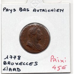 Pays-Bas Autrichiens Liard 1778 Tête Bruxelle Sup-, KM 28 pièce de monnaie