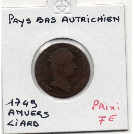 Pays-Bas Autrichiens Liard 1749 Main Anvers TB, KM 2 pièce de monnaie