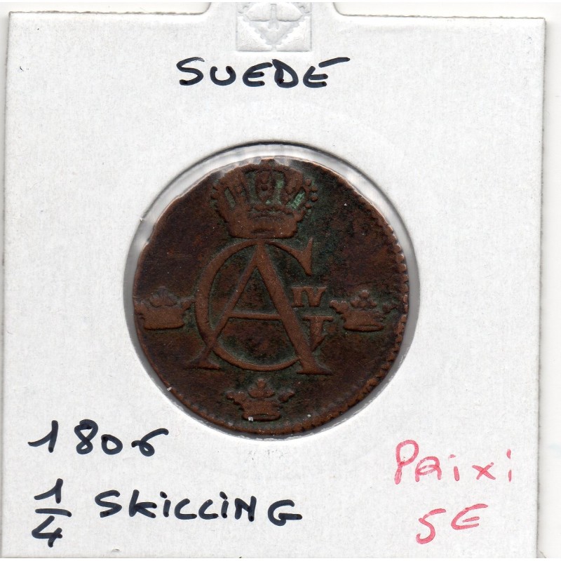 Suède 1/4 Skilling 1806 TB+, KM 564 pièce de monnaie