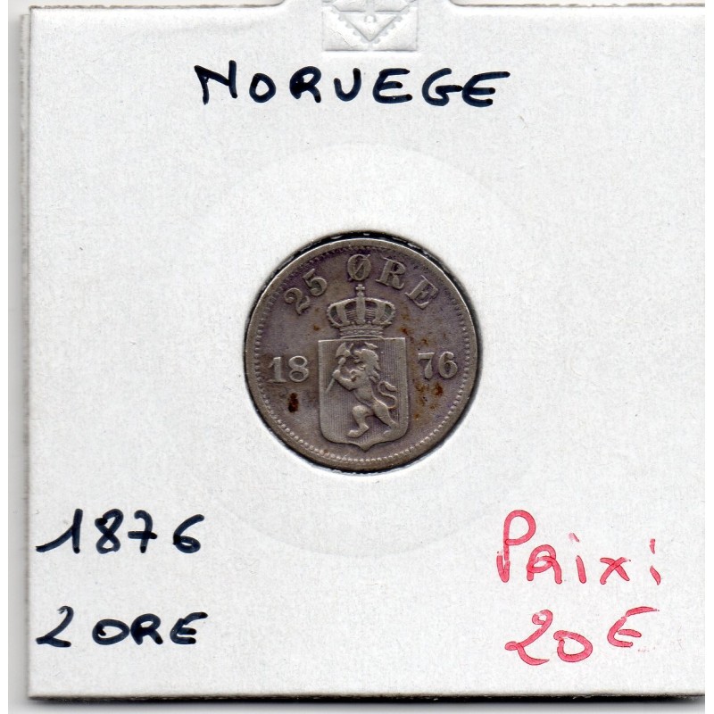 Norvège 25 ore 1876 TTB, KM 354 pièce de monnaie