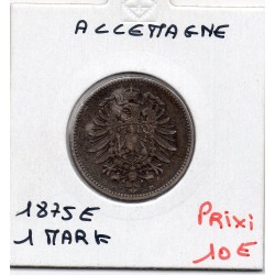 Allemagne 1 mark 1875 E, TTB KM 7 pièce de monnaie