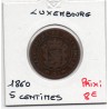 Luxembourg 5 centimes 1860 TB+, KM 22 pièce de monnaie