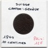 Suisse Canton Genève 10 centimes 1844 TB+, KM 128 pièce de monnaie