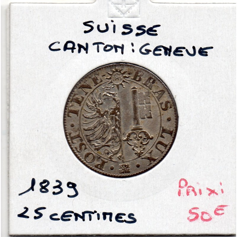 Suisse Canton Genève 25 centimes 1839 Sup, KM 129 pièce de monnaie